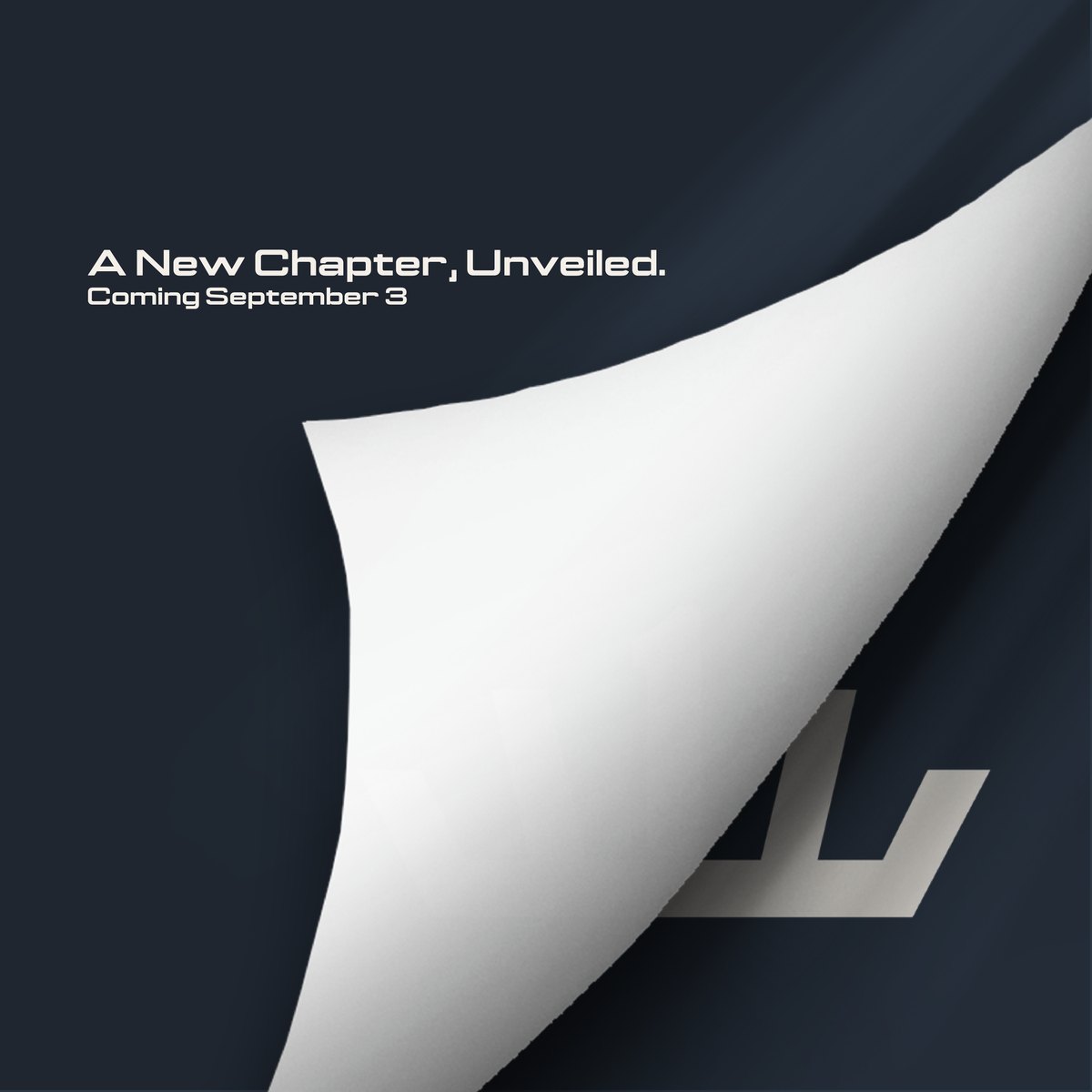 Teaser post with a page peeling back to reveal part of the new logo, reading A New Chapter, Unveiled. Coming September 3